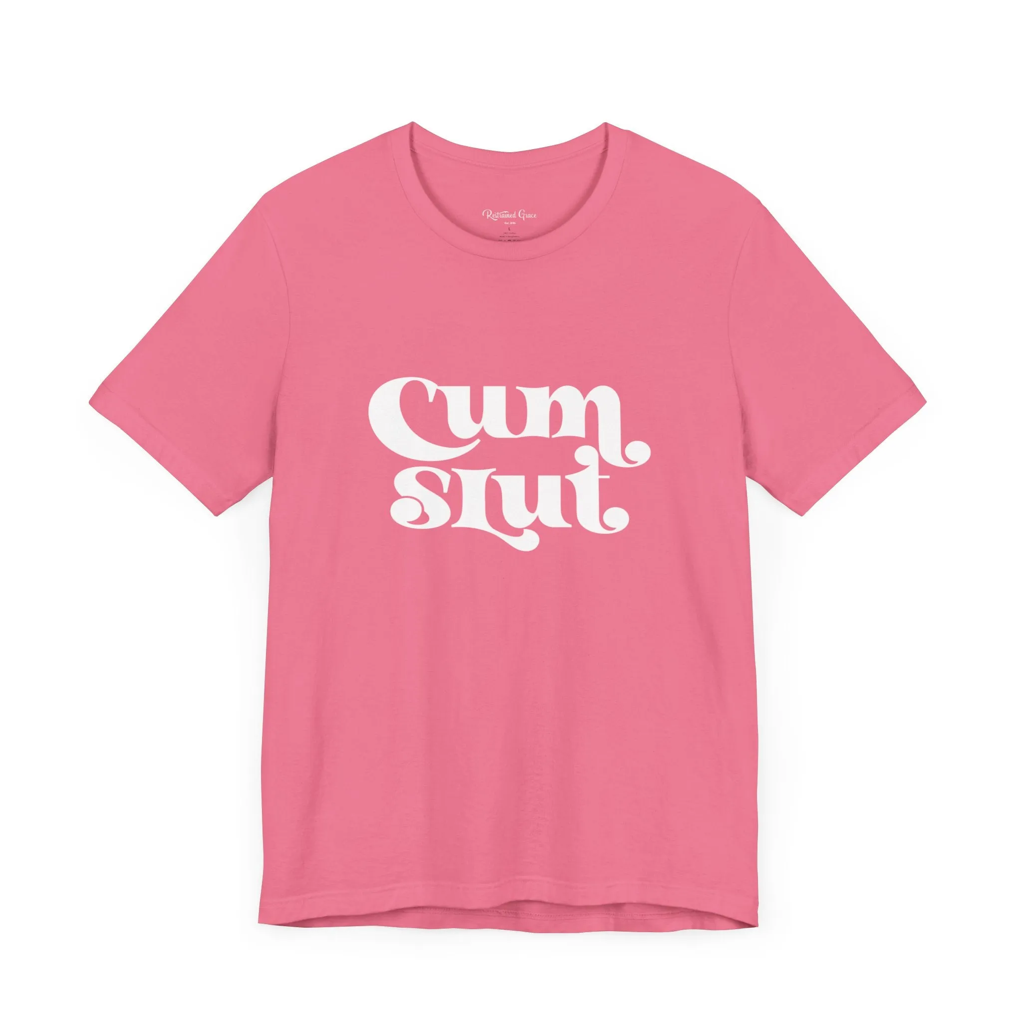 Cum Slut Groovy - Unisex T-Shirt