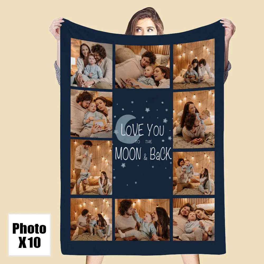 Custom 10 Photos Love You To The Moon Back Fleece Blanket